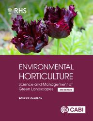 RHS Environmental Horticulture : Science and Management of Green Landscapes