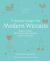 5-Minute Magic for Modern Wiccans : Rapid Rituals, Efficient Enchantments, and Swift Spells