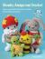 Chunky Amigurumi Crochet: 35 Easy Patterns to Make : Super Squishable Adorable Animals and Quirky Characters