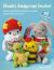 Chunky Amigurumi Crochet: 35 Easy Patterns to Make : Super-Squishable Adorable Animals and Quirky Characters