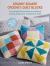 Granny Square Crochet: Quilt Blocks : 35 Crocheted Blocks Based on Traditional Quilting Designs and 10 Beautiful Projects