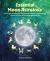Essential Moon Astrology : How to Gain Insight from the Moon for a Deeper Understanding of Yourself, Your Relationships, and Daily Life