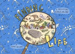 Finding Life : A Prehistoric Search and Find