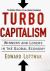 Turbo-Capitalism : Winners and Losers in the Global Economy