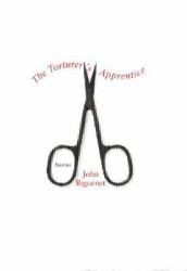 The Torturer's Apprentice : Stories