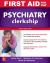 First Aid for the Psychiatry Clerkship, Fifth Edition