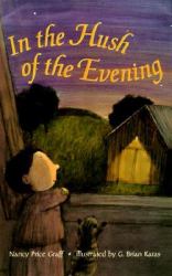 In the Hush of the Evening