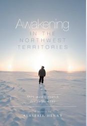 Awakening in the Northwest Territories