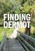 Finding Dermot