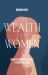 The Wealth of Women : Understanding Islamic Financial Laws
