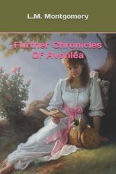 Further Chronicles of Avonlea