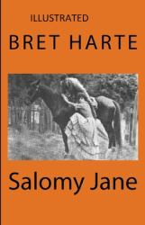 Salomy Jane Illustrated