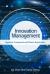 Innovation Management : Systemic Framework and China's Exploration