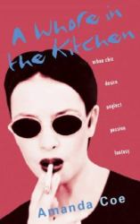 A Whore in the Kitchen