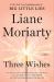 Three Wishes : A Novel