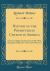 History of the Presbyterian Church in America : From Its Origin until the Year 1760, with Biographical Sketches of Its Early Ministers (Classic Reprint)