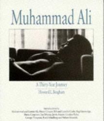 Muhammad Ali : A Thirty-Year Journey