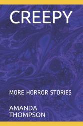 Creepy : More Horror Stories