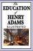 The Education of Henry Adams Illustrated