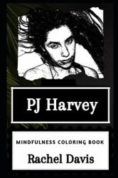 PJ Harvey Mindfulness Coloring Book