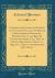 Commercial Reciprocity Between the United States and the British North American Provinces; Memorandum of the British Plenipotentiaries; Full Text of the Old Reciprocity Treaty of 1854; Full Text of the Proposed New Treaty (Classic Reprint)