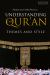 Understanding the Qur'an : Themes and Styles