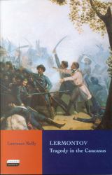 Lermontov : Tragedy in the Caucasus