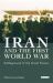 Iran and the First World War : Battleground of the Great Powers