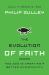The Evolution of Faith : How God Is Creating a Better Christianity