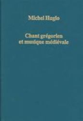 Chant Grégorien et Musique Médiévale