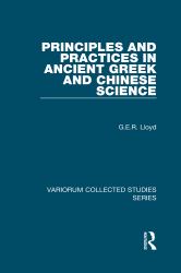 Principles and Practices in Ancient Greek and Chinese Science
