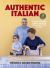 Authentic Italian : A Feast of Italian Recipes from the Vincenzo's Plate Family