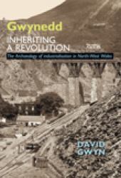Gwynedd Industrial Heritage and Cultural L