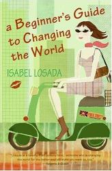 A Beginner's Guide to Changing the World