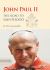 John Paul II : The Road to Beatification