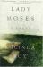 Lady Moses Lady Moses
