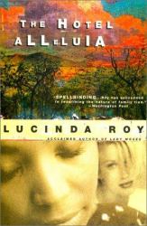 The Hotel Alleluia : A Novel