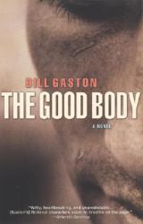 The Good Body : A Novel
