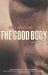 The Good Body : A Novel