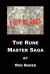 The Rune Master Saga The Rune Master Saga