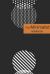 The Minimalist Notebook : Your Meaningful Life Journey Will Be Written