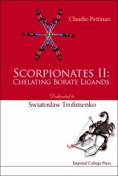 Scorpionates II : Chelating Borate Ligands