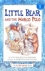 Little Bear and the Marco Polo