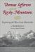 Thomas Jefferson and the Rocky Mountains : Exploring the West from Monticello