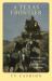 A Texas Frontier : The Clear Fork Country and Fort Griffin, 1849-1887