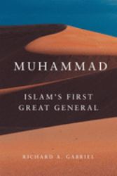 Muhammad : Islam's First Great General