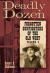Deadly Dozen Vol. 2 : Forgotten Gunfighters of the Old West