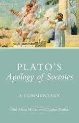 Plato's Apology of Socrates : A Commentary