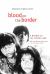 Blood on the Border : A Memoir of the Contra War
