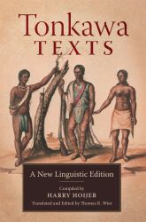 Tonkawa Texts : A New Linguistic Edition